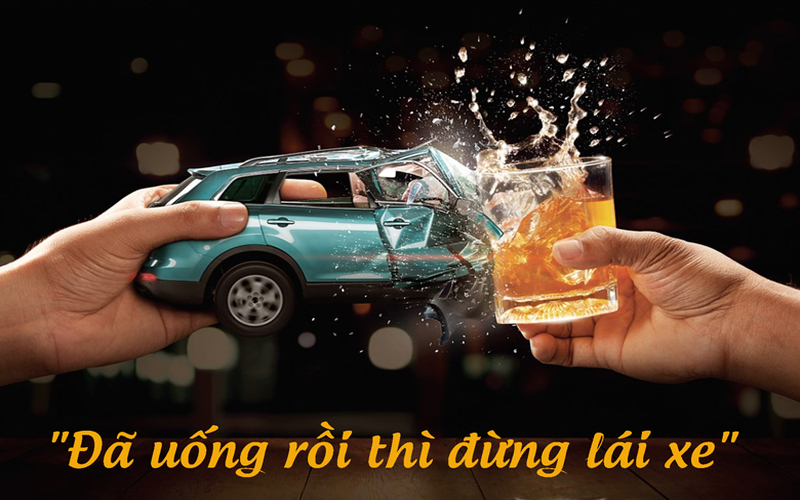 Đã uống rượu bia thì đừng lái xe